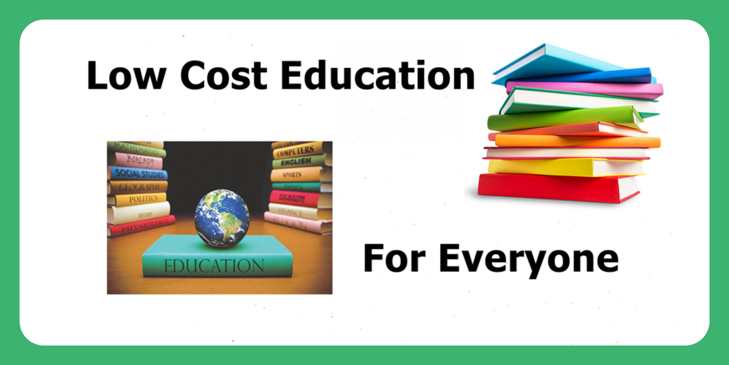 Low Cost Education